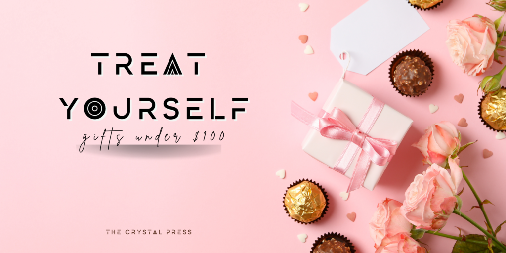 treat yourself the crystal press