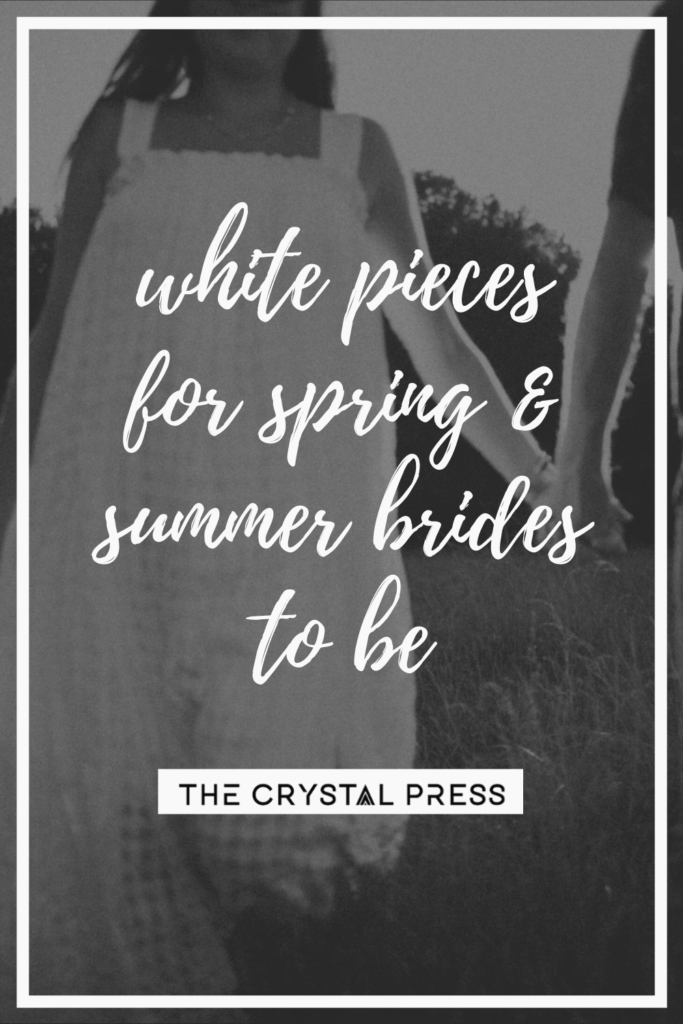 the crystal press style for brides to be 