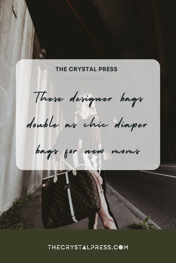 DESIGNER DIAPER BAGS THE CRYSTAL PRESS